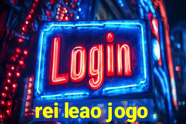 rei leao jogo